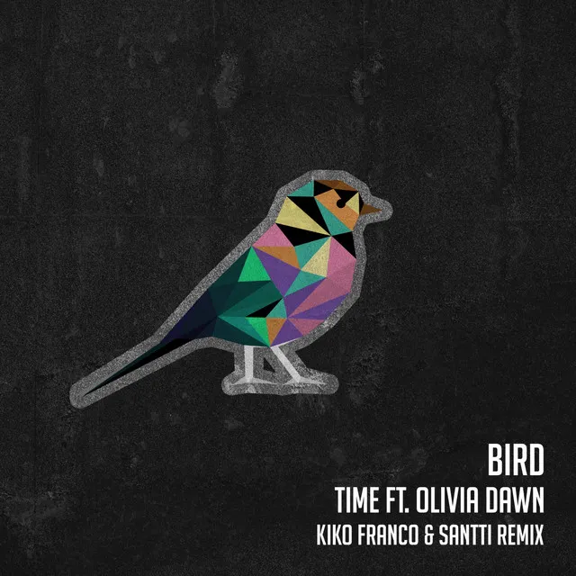 Bird - Kiko Franco & Santti Remix