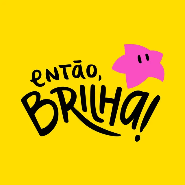 Hino Então, Brilha!