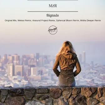 Signals EP by MzR