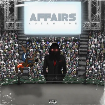 Affairs by Kuzan Ice