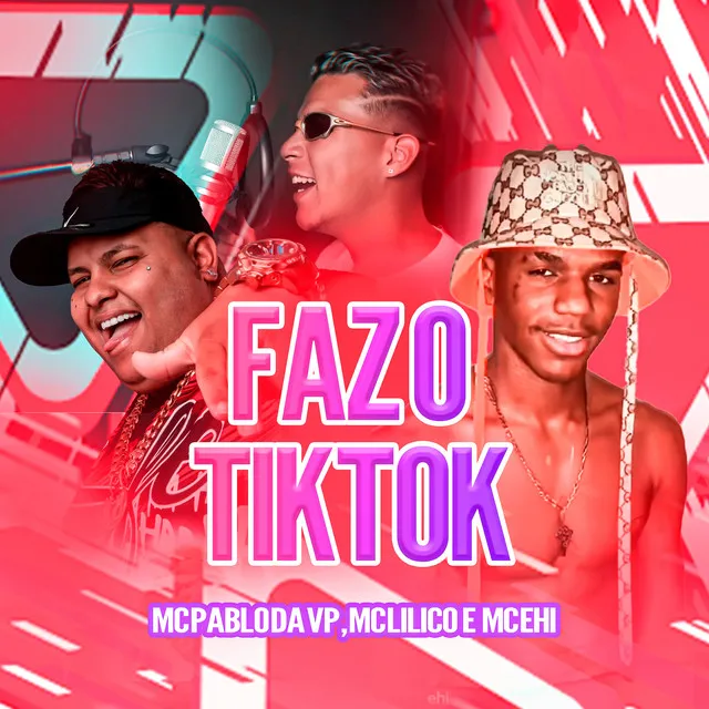 Faz o Tiktok