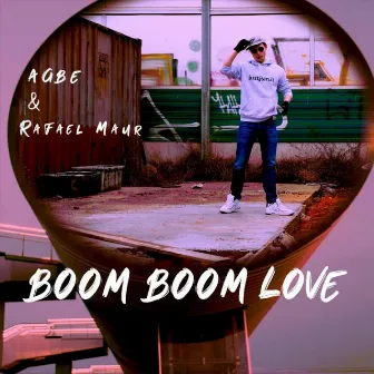 Boom Boom Love by Rafael Maur