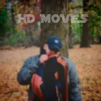 HD Moves by MoonChildJohnny