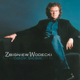 Obok Siebie by Zbigniew Wodecki