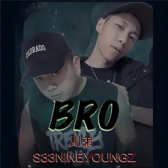 BRO by 