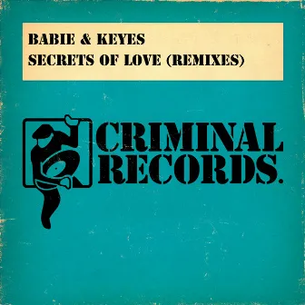 Secrets Of Love (Remix) by Charlie Babie