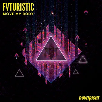 Move My Body by Fvturistic