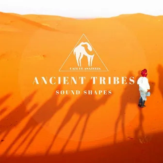 Ancient Tribes by Sound Shapes