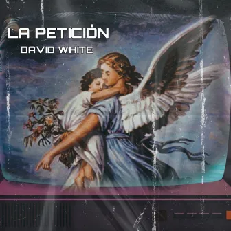 La Peticion by David White