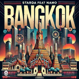 Bangkok by Starda