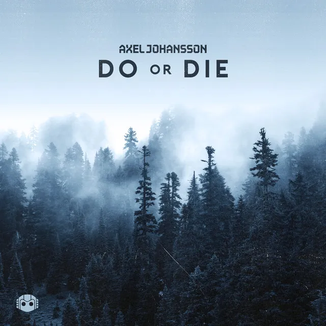 Do Or Die (feat. Tina Stachowiak)