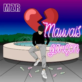 Mauvais garçon by MZR