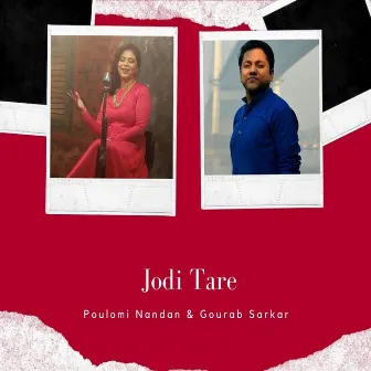 Jodi Tare by Poulomi Nandan