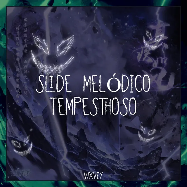 Slide Melódico Tempesthoso