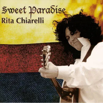 Sweet Paradise by Rita Chiarelli