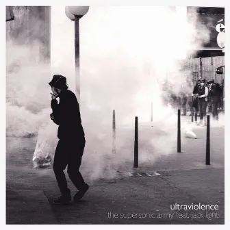 Ultraviolence by The Supersonic Army