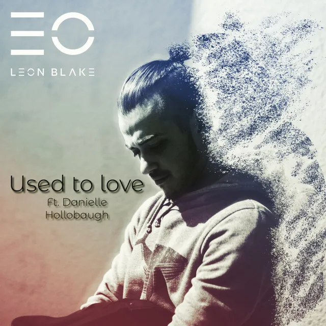 Used to Love (Asterio Remix)