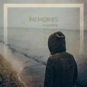 Memories by Insomna