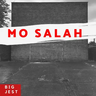 Mo Salah by Big Jest