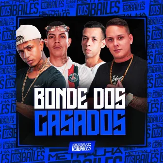 Bonde dos Casados by DJ Bordin