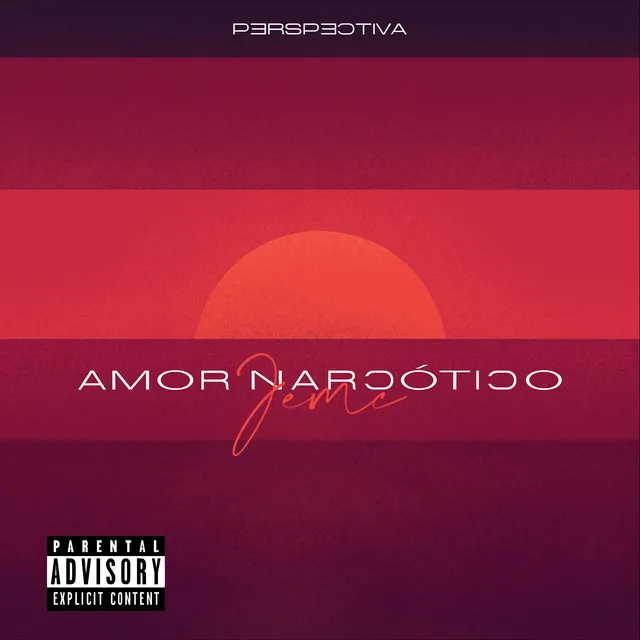 Amor Narcótico