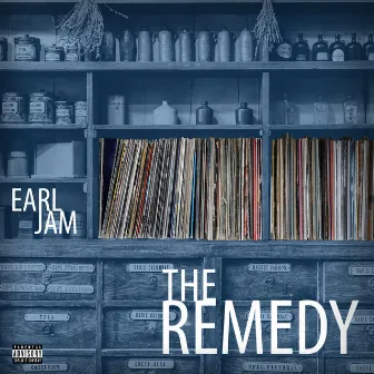 The Remedy by Earljam