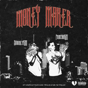 Money Maker by SmokeyGM