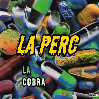 La Perc (Special Version) by LaCobraMusic