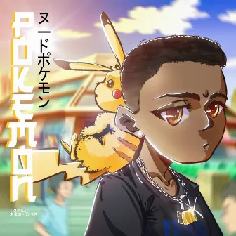 Pokemon by Lil Trunks