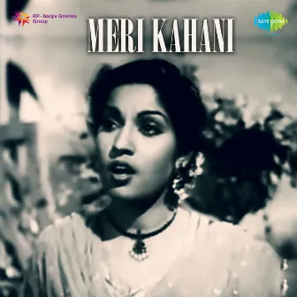 Meri Kahani (Original Motion Picture Soundtrack) by K Dutta