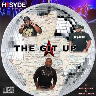 The Git Up by Hisyde