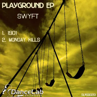 Playground EP by Swyft