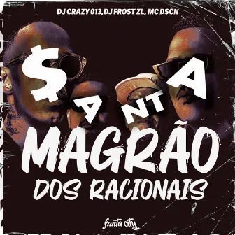 Magrão dos Racionais by MC DSCN