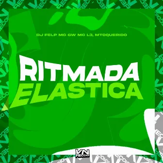 Ritmada Elastica by Felp