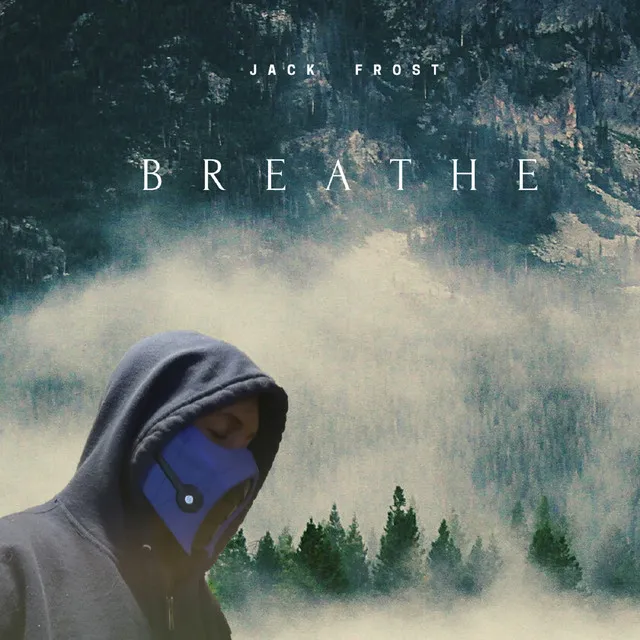 Breathe