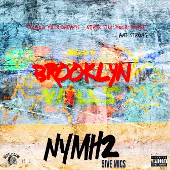 NYMH 2 by 5ive Mics