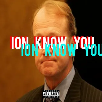 Ion Know You by Calo