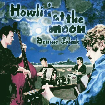 Howlin' At The Moon by Bennie Jolink