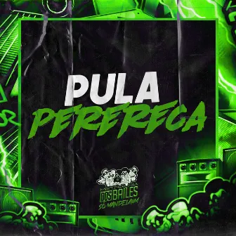 PULA PERERECA by MC Léo