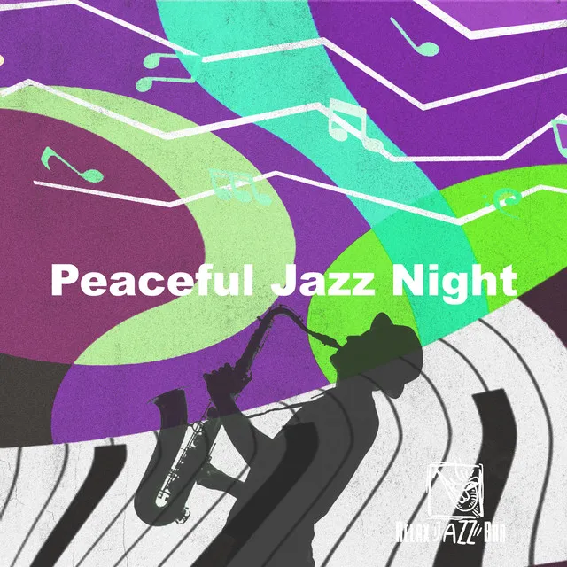 Peaceful Jazz Night