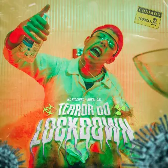 Terror do Lockdown by MC Nickinho