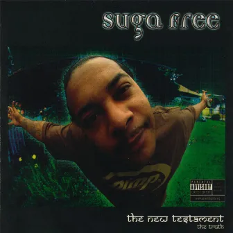 The New Testament by Suga Free