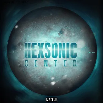 Center by Hexsonic