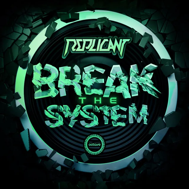 Break the System