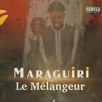 Maraguiri by Le Mélangeur