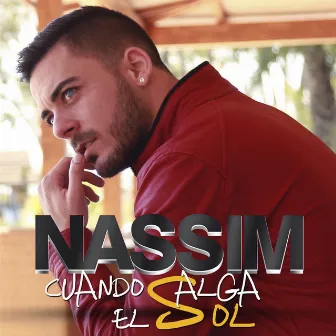 Cuando Salga el Sol by Nassim