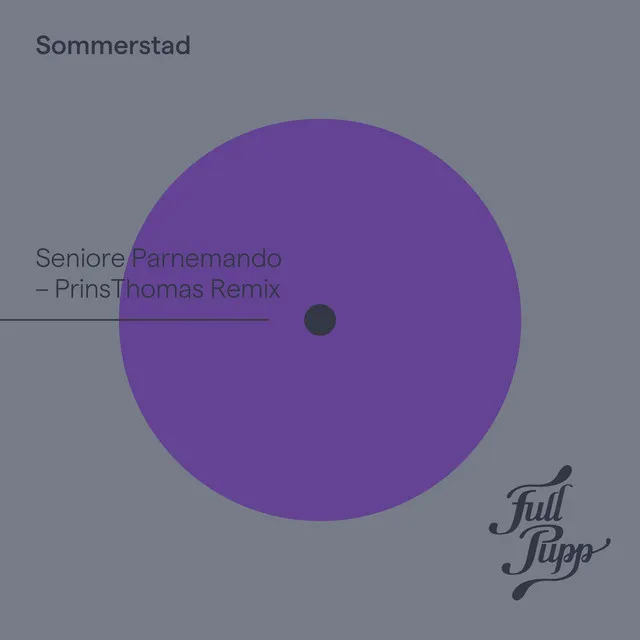 Seniore Parnemando - Prins Thomas Remix