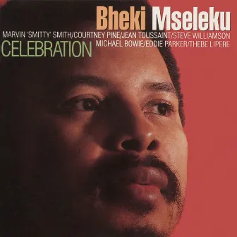 Celebration by Bheki Mseleku