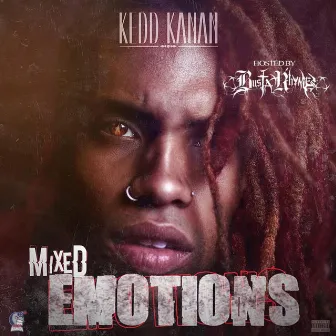 Mixed Emotions by Kedd Kanan