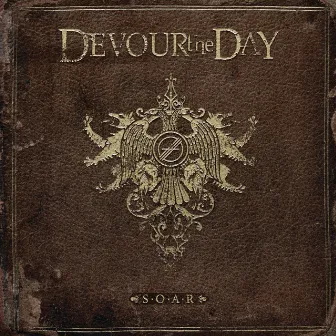 S.O.A.R by Devour the Day